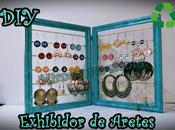 Diy. Exhibidor Aretes