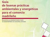 Guía buenas prácticas ambientales energéticas para comercio madrileño