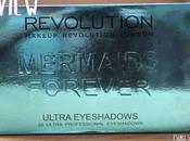#Review# ~Mermaids Forever Makeup Revolution~