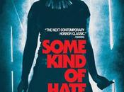 Some Kind Hate