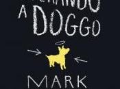 Esperando Doggo Marks Mills
