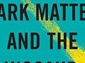 "Dark Matter Dinosaurs: Astounding Interconnectedness Universe" Materia oscura Dinosaurios: sorprendente interconexión Universo)