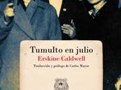 Tumulto Julio Erskine Caldwell