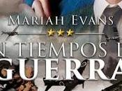 Novedad Ediciones Kiwi Noviembre; tiempo guerra, Mariah Evans