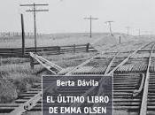 último libro Emma Olsen Berta Dávila
