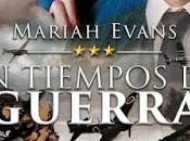 Booktrailers Lanzamiento Tiempos Guerra Mariah Evans.