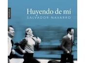 Salvador Navarro: Huyendo