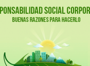 Responsabilidad Social Corporativa: buenas razones para hacerlo