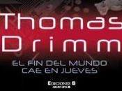 Trilogía Thomas Drimm, Libro mundo jueves, Didier Cauwelaert