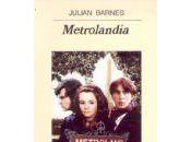 Julian Barnes Metrolandia