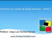 Activar Cuenta Google Adsense Parte Video