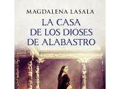 casa dioses alabastro (Magdalena Lasala)