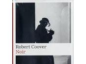 Noir. Robert Coover