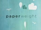 Reseña: Paperweight.