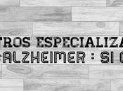 Centros especializados #alzheimer: