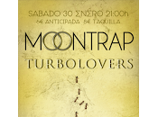 Concierto Moontrap Turbolovers
