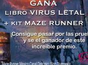 Concurso Virus Letal +Kit Maze Runner