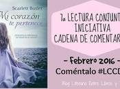 Lectura Conjunta Cadena Comentarios Febrero 2016: Corazón Pertenece Scarlett Butler