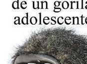 Reseña Kiwanda, Confesiones gorila adolescente Claudio Pemán