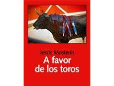 Entrevista Jesús Mosterin, sobre corridas toros