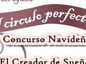 Concurso Navideño: Gana Círculo Perfecto Moruena Estríngana