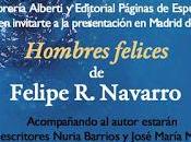 Presentación "Hombres Felices" Felipe Navarro