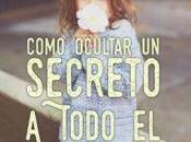 Recomendación Wattpad Como ocultar secreto todo mundo Alana