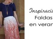 Looks Inspiración Faldas para Verano