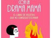 cocina drama mamá