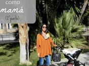 primeros meses como mamá: experiencia (II)