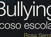libros sobre bullying escolar