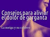 Consejos para Aliviar Dolor Garganta