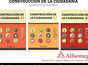 Manuales Construcción Ciudadanía para docentes. Alfaomega Grupo Editor.