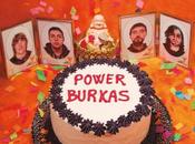 Power Burkas fire disco