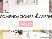 Recomendaciones viernes Vol.XXIII