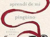 Reseña #198. aprendí pingüino, Michell