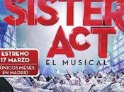 Sister Act, Madrid cielo