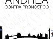 Reseña Andrea contra pronóstico Alba Lago