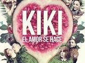 Kiki, Amor Hace