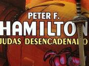 JUDAS DESENCADENADO. Peter Hamilton (2005)
