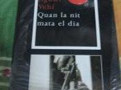 Adentrándome novela negra catalana Agustí Vehí Quan mata