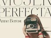 busca mujer perfecta, Anne Berest