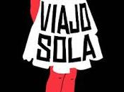 RESEÑA: Viajo Sola.