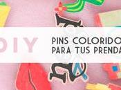 DIY: Pins personalizados para prendas