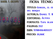 Reseña: Gorgol, final bosque, Daniel Bandito