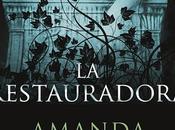 restauradora Amanda Stevens [Reseña]