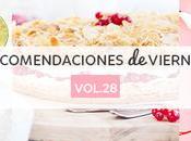 Recomendaciones viernes Vol.28