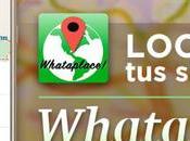 Aplicación Whataplace para Android