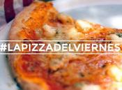 #lapizzadelviernes