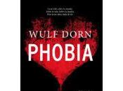 Phobia. Wulf Dorn